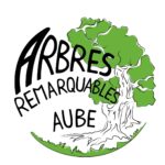 Arbres Remarquables de l&rsquo;Aube